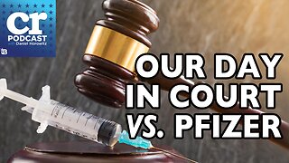 Finally! Our Day in Court Against Pfizer