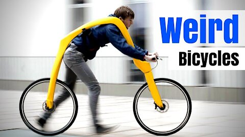 Top 10 Weird Bicycles In The World || 10 Crazy Bikes You Have To See To Believe