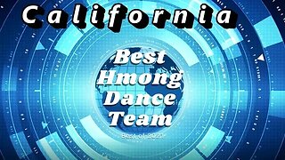 Best Hmong Dance Team in CA 2021