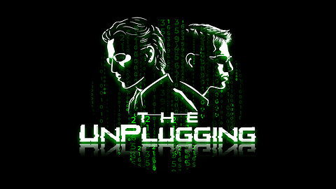 The Unplugging