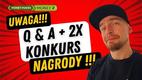 Q&A + 2x Konkursy - Rozwiązanie + Nowy Konkurs ✅