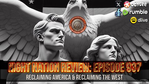 NNR ֍ EPISODE 937 ֍ RECLAIMING AMERICA & RECLAIMING THE WEST