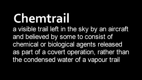 24 Minutes of Chemtrail Proof