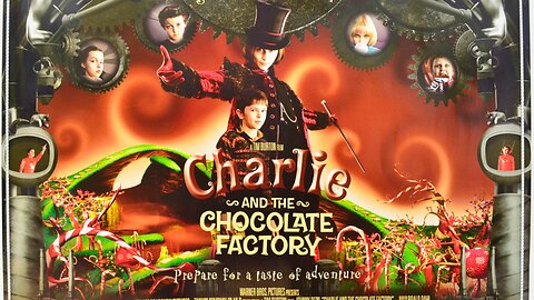 "Charlie and the Chocolate Factory" (2005) Directed by Tim Burton