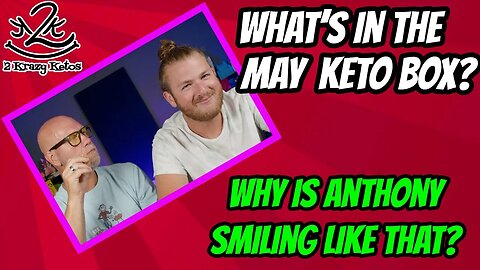 What's in the May Keto Box? | Did they redeem themselves this month