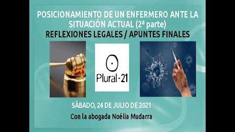 POSICIONAMIENTO ENFERMERO ANTE LA SITUACIÓN ACTUAL (2ª parte): REFLEXIONES LEGALES Y APUNTES FINALES