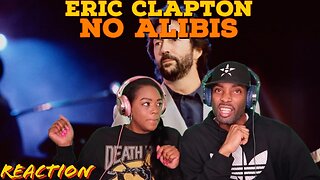 First Time Hearing Eric Clapton - “No Alibis” Reaction | Asia and BJ