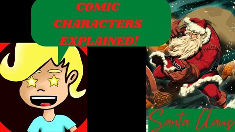 Comic Characters Explained: Marvel's Santa Claus