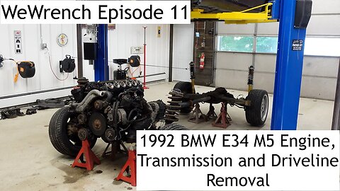 WeWrench Episode 11 1992 BMW E34 M5 Engine, Transmission and Drivetrain removal 11 HD 1080p