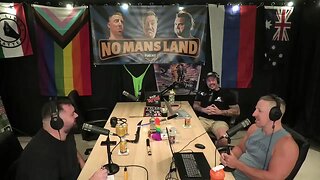 No Mans Land Podcast - Episode #96