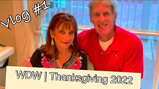 Vlog #1 - Arrival Day at Walt Disney World - Thanksgiving 2022