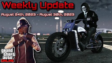 GTA Online - Weekly Update (August 24th, 2023 - August 30th, 2023)