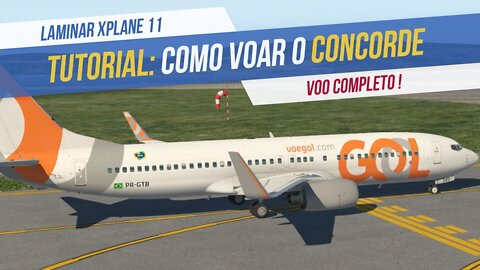 Zibo BOEING B737-800 - Tutorial Voo Completo