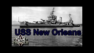 USS New Orleans, a Detailed look - War Thunder Top Tier American Ship