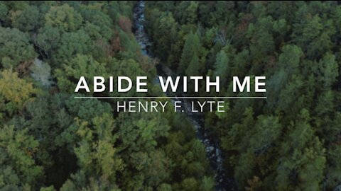 Abide With Me | Songs and Everlasting Joy