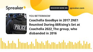 Coachella Goodbye in 2017 2NE1 Reunited During 88Rising’s Set at Coachella 2022_The group, who disba