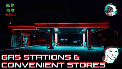 Gas Stations & Convenient Stores: 4chan late night greentext