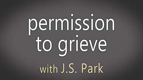 Permission to Grieve - J.S. Park on LIFE Today Live