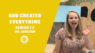 God Created Everything (Genesis 1-2) | Younger Kids Lesson | Ms. Ashleigh