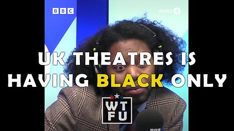 A theatre in the UK is having black-only nights