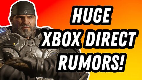 Xbox Direct Rumor Mill: Gears of War Collection, Indiana Jones Gameplay, and More!