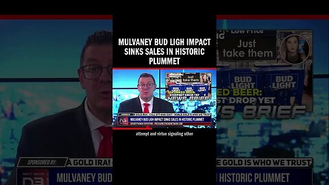 Mulvaney Bud Ligh Impact Sinks Sales in Historic Plummet