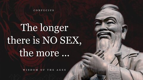 Forbidden Confucius Quotes That Can Inspire Greatness and Instill Wisdom