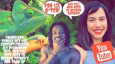 Chameleon Female Red Pill Content Creator @RealFemSapien says "red pill men need to become fathers "