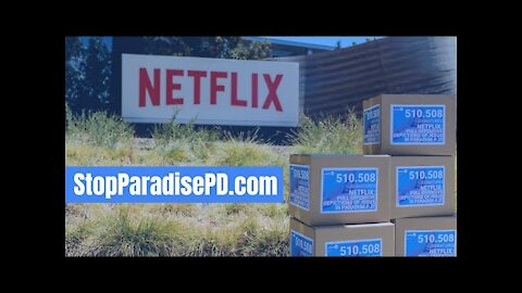 510,000 + signatures demanding Netflix to stop Paradise P.D