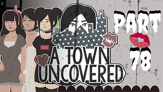 What Did He Do? | A Town Uncovered - Part 78 (Jane #13 & Mrs Smith #19 & Mrs S&J #6 & Hitomi #16)