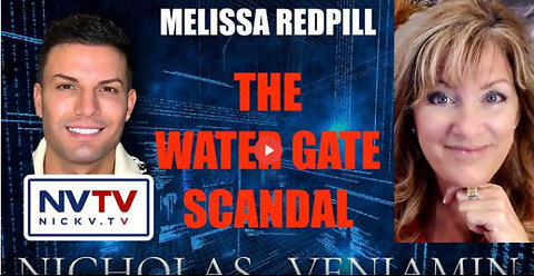 Melissa Redpill Discusses The Water Gate Scandal with Nicholas Veniamin