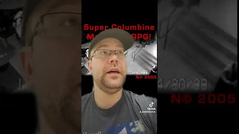 ICBTOPTKAT - #1 - SUPER COLUMBINE MASSACRE RPG