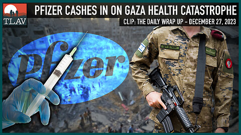 Pfizer Cashes-In On Gaza Health Catastrophe