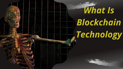 What-is-blockchain-technology