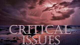 2. Timothy 3 - Critical Issues - Series Introduction