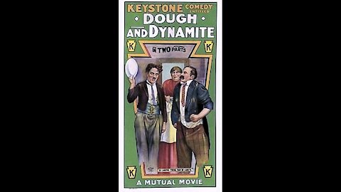 Dough and Dynamite (1914) | Directed by Charles Chaplin - Full Movie