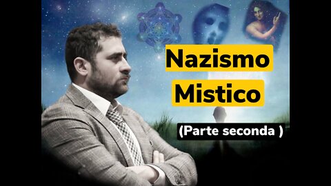 #6 NAZISMO MISTICO (SECONDA PARTE)PODCAST LIFENEW DOSSIER