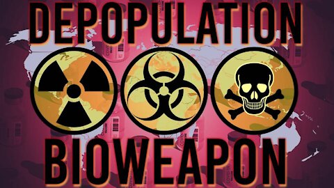 CONFIRMED: Covid-19 Vaccine Is A Depopulation Bioweapon