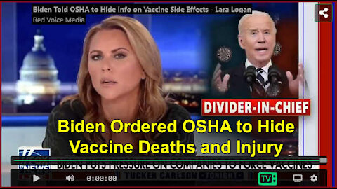 Biden Ordered OSHA to Hide Vaccine Deaths and Injuries
