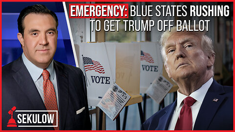EMERGENCY: Blue States RUSHING to get Trump Off Ballot