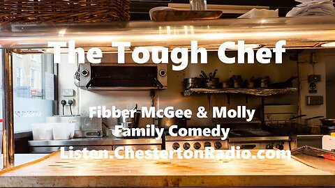 McGee Tangles with A Tough Chef - Fibber McGee & Molly