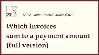 Which invoice amounts sum to a given payment amount? (full version)