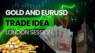 EURUSD AND GOLD TRADE IDEA - LIVE FOREX & CRYPTO TRADING