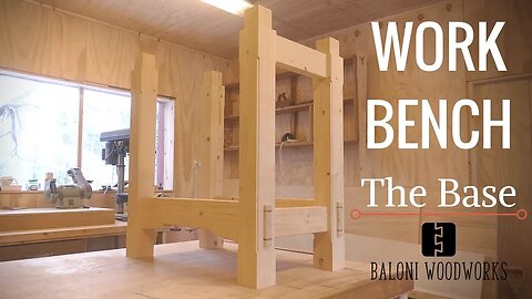 Woodworking Workbench Build // Part 1 - The Base