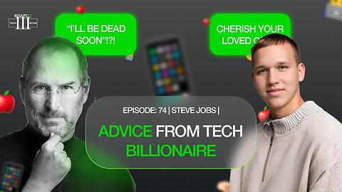 Advice from Tech Billionaire | Steve Jobs | | Episode 74 |