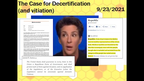 9-23-2021 - The Case for Decertification (and vitiation) - Jarrin Jackson