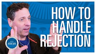 059 - Dealing with Rejection | Screenwriters Need To Hear This with Michael Jamin