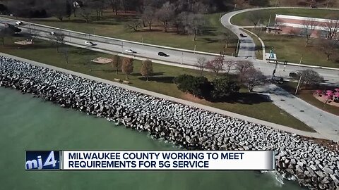 Milwaukee county working to meet requirements for 5G service