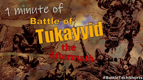 BATTLETECH #Shorts - Battle of Tukayyid, the Aftermath
