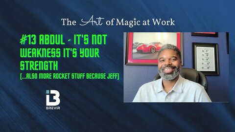 #13 - Abdul: It's Not Weakness It's Your Strength (Also more rockets because Jeff)